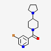 3-bromo-5-[(4-pyrrolidin-1-ylpiperidin-1-yl)carbonyl]pyridine